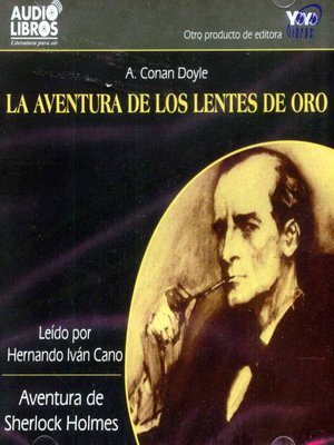 cover image of La Aventura De Los Lentes De Oro / Aventuras De Sherlock Holmes